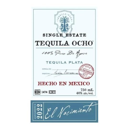 Tequila Ocho Single Estate Blanco El Nacimiento 2022